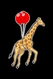 Giraffe Notizbuch, 120 Seiten: Giraffe mit Luftballon Notizbuch - Tagebuch - Geschenke - Punktraster